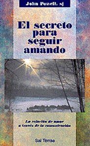 SECRETO PARA SEGUIR AMANDO, EL | 9788429312164 | POWELL, JOHN