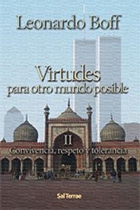 VIRTUDES PARA OTRO MUNDO POSIBLE | 9788429316988 | BOFF, LEONARDO