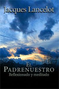 PADRENUESTRO, EL | 9788429317275 | LANCELOT, JACQUES