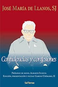 CONFIDENCIAS Y CONFESIONES | 9788429316070 | LLANOS, JOSE MARÍA DE