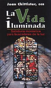 VIDA ILUMINADA, LA | 9788429313963 | CHITTISTER, JOAN
