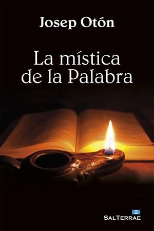 MÍSTICA DE LA PALABRA, LA | 9788429322095 | OTÓN CATALÁN, JOSEP