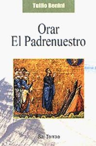 ORAR EL PADRENUESTRO | 9788429312836 | BENINI, TULLIO