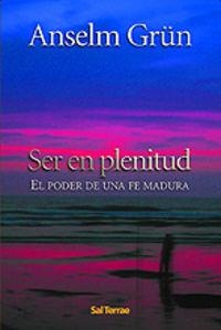 SER EN PLENITUD | 9788429317220 | GRÜN, ANSELM