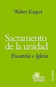 SACRAMENTO DE LA UNIDAD | 9788429315899 | KASPER, WALTER