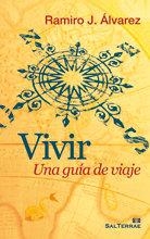 VIVIR | 9788429318555 | ÁLVAREZ, RAMIRO J.