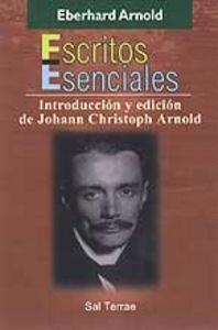 ESCRITOS ESENCIALES DE EBERHARD ARNOLD | 9788429314182 | ARNOLD, EBERHARD