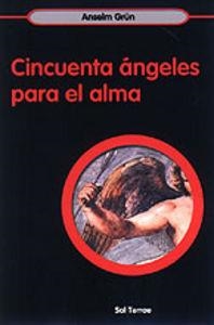 CINCUENTA ÁNGELES PARA EL ALMA | 9788429314489 | GRÜN, ANSELM