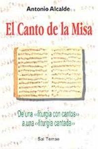CANTO DE LA MISA, EL | 9788429314281 | ALCALDE, ANTONIO