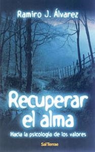 RECUPERAR EL ALMA | 9788429314878 | ÁLVAREZ, RAMIRO J.