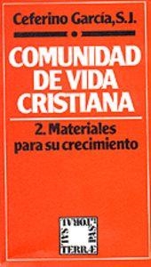 COMUNIDAD DE VIDA CRISTIANA. 2 | 9788429308167 | GARCÍA RODRÍGUEZ, CEFERINO