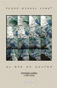 MAR DE DENTRO, EL | 9788429316599 | LAMET, PEDRO MIGUEL