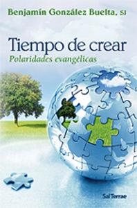 TIEMPO DE CREAR | 9788429318098 | GONZÁLEZ BUELTA, BENJAMÍN