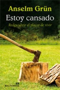 ESTOY CANSADO | 9788429319903 | GRÜN, ANSELM