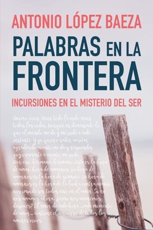 PALABRAS EN LA FRONTERA | 9788429329643 | LÓPEZ BAEZA, ANTONIO