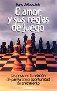 AMOR Y SUS REGLAS DE JUEGO, EL | 9788429314854 | JELLOUSCHEK, HANS