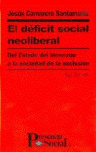 DÉFICIT SOCIAL NEOLIBERAL, EL | 9788429312775 | CAMARERO SANTAMARÍA, JESÚS