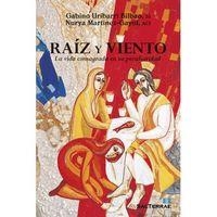 RAÍZ Y VIENTO | 9788429324907 | URIBARRI BILBAO, GABINO / MARTÍNEZ-GAYOL, NURIA