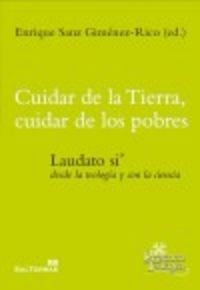 CUIDAR DE LA TIERRA, CUIDAR DE LOS POBRES | 9788429325065 | SANZ GIMENEZ-RICO, ENRIQUE