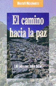 CAMINO HACIA LA PAZ, EL | 9788429312683 | NOUWEN, HENRI J. M.