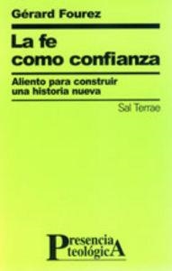 FE COMO CONFIANZA, LA | 9788429314892 | FOUREZ, GÉRARD