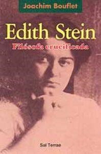 EDITH STEIN, FILÓSOFA CRUCIFICADA | 9788429313840 | BOUFLET, JOACHIM