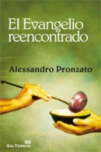 EVANGELIO REENCONTRADO, EL | 9788429318975 | PRONZATO, ALESSANDRO
