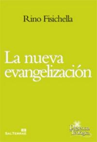 NUEVA EVANGELIZACIÓN, LA | 9788429320039 | FISICHELLA, RINO