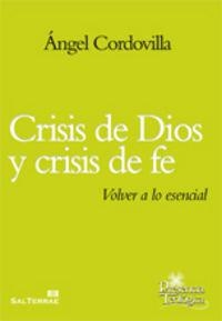 CRISIS DE DIOS Y CRISIS DE FE | 9788429320121 | CORDOVILLA PÉREZ, ÁNGEL