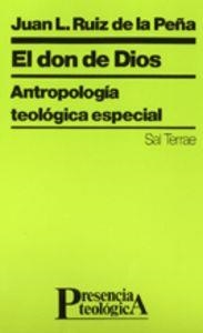 DON DE DIOS, EL | 9788429309119 | RUIZ DE LA PEÑA, JUAN LUIS