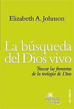 BÚSQUEDA DEL DIOS VIVO, LA | 9788429317763 | JOHNSON, ELIZABETH