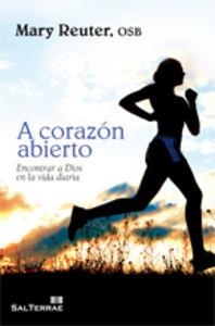 A CORAZÓN ABIERTO | 9788429319200 | REUTER OSB, MARY