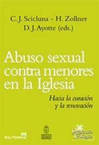 ABUSO SEXUAL CONTRA MENORES EN LA IGLESIA | 9788429320220 | SCICLUNA, C. J. / ZOLLENER, H. / AYOTTE, D. J.
