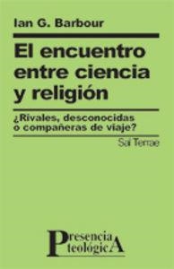 ENCUENTRO ENTRE CIENCIA Y RELIGIÓN, EL | 9788429315479 | BARBOUR, IAN G.