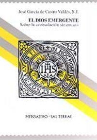 DIOS EMERGENTE, EL | 9788429314250 | GARCÍA DE CASTRO, JOSÉ