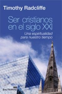 SER CRISTIANOS EN EL SIGLO XXI | 9788429319415 | RADCLIFFE, TIMOTHY