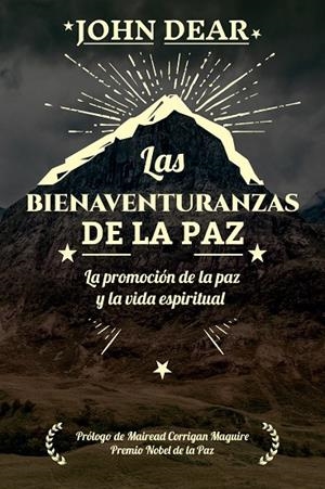 BIENAVENTURANZAS DE LA PAZ, LAS | 9788429326536 | DEAR, JOHN