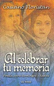AL CELEBRAR TU MEMORIA | 9788429316063 | FLORISTÁN, CASIANO