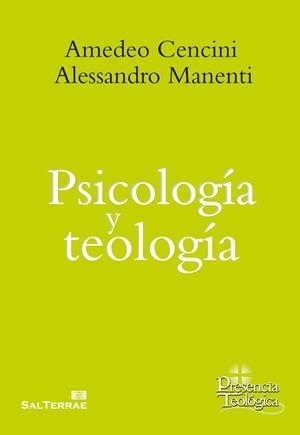 PSICOLOGÍA Y TEOLOGÍA | 9788429325911 | CENCINI, AMADEO / MANENTI, ALESSANDRO