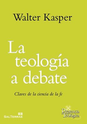TEOLOGÍA A DEBATE, LA | 9788429325751 | KASPER, WALTER