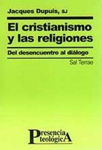 CRISTIANISMO Y LAS RELIGIONES, EL | 9788429314687 | DUPUIS, JACQUES