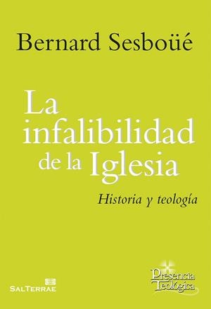INFALIBILIDAD DE LA IGLESIA, LA | 9788429321937 | SESBOUÉ, BERNARD