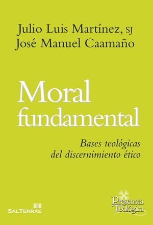 MORAL FUNDAMENTAL | 9788429321432 | MARTÍNEZ MARTÍNEZ, JULIO LUIS