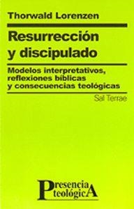 RESURRECCIÓN Y DISCIPULADO | 9788429313123 | LORENZEN, THORWALD