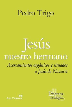 JESÚS NUESTRO HERMANO | 9788429327373 | TRIGO, PEDRO