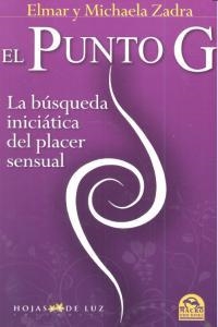 PUNTO G, EL | 9788496595217 | ZADRA, ELMAR Y MICHAELA
