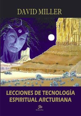 TÉCNICAS DE CIENCIA ESPIRITUAL ARCTURIANA | 9788496668843 | PEDRO GALLEGO, XAVIER