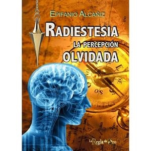 RADIESTESIA | 9788494531200 | ALCAÑIZ, EPIFANIO