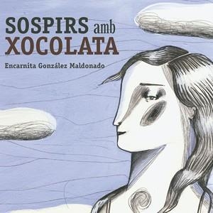 SOSPIRS AMB XOCOLATA | 9788493842581 | GONZALEZ MALDONADO, ENCARNITA