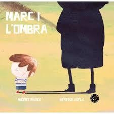 MARC I L'OMBRA | 9788494946974 | MARCO MORENO, VICENT / SAEZ ALONSO, BEATRIZ